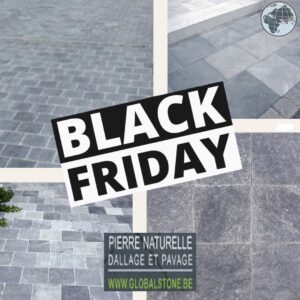 c’est le retour du Black friday chez Globalstone